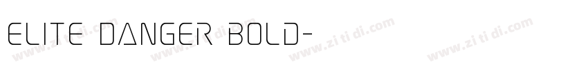 Elite Danger Bold字体转换
